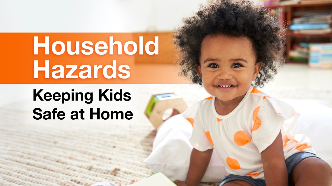 Household Hazards: Keeping Kids Safe At Home