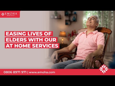 Easing Lives of Elders with Our Healthcare at Home Services