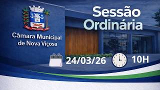 Reunião da Câmara Municipal de Nova Viçosa –24 de Março 2026
