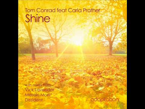 AM031 Tom Conrad feat Carla Prather - Shine (Vick Lavender Vocal Mix)