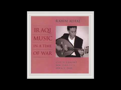 Iraqi Music In A Time Of War