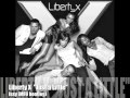 Liberty X Just A Little Issy MFU Bootleg
