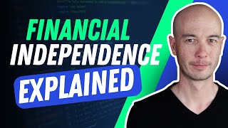 What is Financial Independence and FIRE | DS537 | Doug.show
