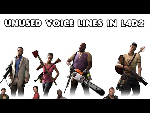 All Unused L4D2 Voice Lines