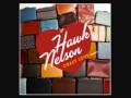 Hawk Nelson - "Crazy Love"