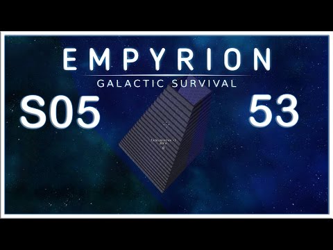 Empyrion Galactic Survival - German - [S5 E53] Okay wird eine Pfeilspitze
