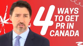 TOP 4 WAYS TO GET CANADIAN PR | NO SHORTCUTS -  CANADIAN WORK VISA TO PR