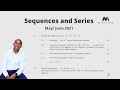Grade 12 Mathematics Sequence And Series Past Exam Questions May June 2021 Question 2