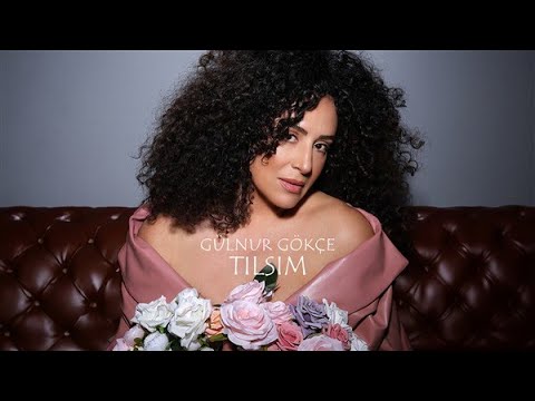 Gülnur Gökçe - Tılsım     [ Official Video ]