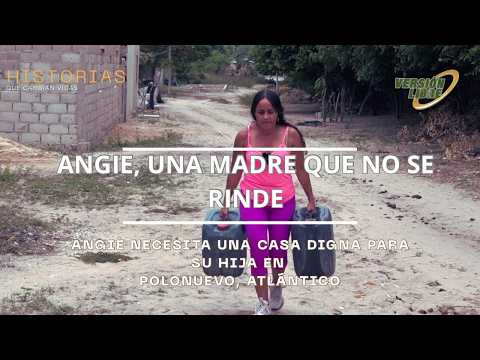 Angie una madre que no se rinde