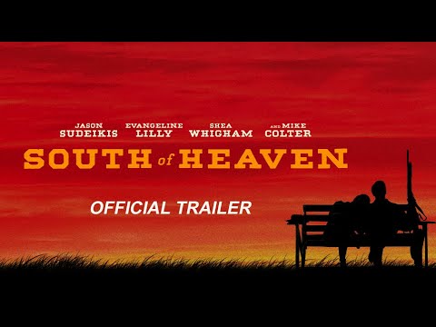 South of Heaven (Trailer)