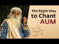 The Right Way To Chant AUM