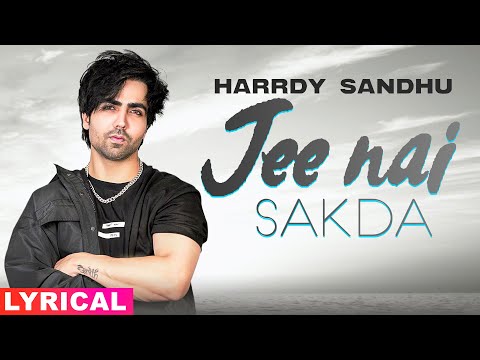Jee Nai Sakda (Lyrical) — watch video