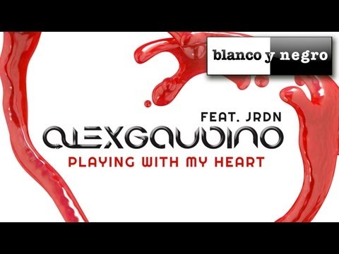 Alex Gaudino Feat. JRDN - Playing With My Heart