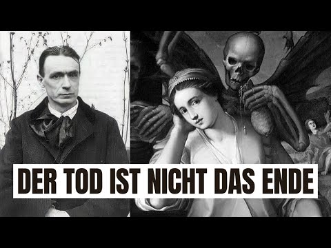 Steiner enthüllt: Der Tod ist nicht das Ende (Er ist nur der Anfang!)