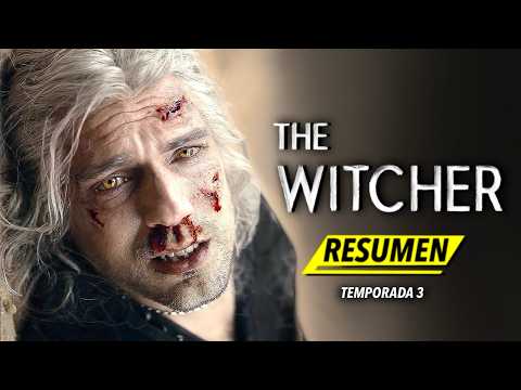 THE WITCHER | Temporada 3 RESUMEN COMPLETO EN 10 MINUTOS