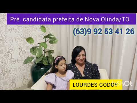 LOURDES GODOY pré candidata  PREFEITA DE NOVA OLINDA DO TOCANTINS.