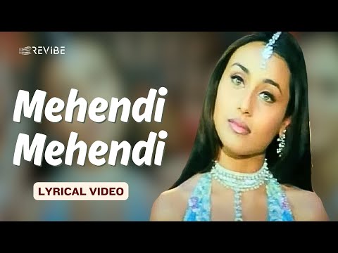Mehendi Mehendi (Official Lyric Video) | Alka Yagnik | Ajay, Rani, Sonali | Chori Chori