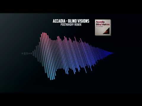 Accadia - Blind Visions (PostnikOFF Remix)[Uplifting Trance]