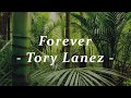 Tory Lanez - Forever (Lyrics Video)