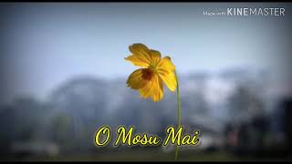 Download lagu 'O mosu mai' mp3 Download lagu 'O mosu mai' mp3