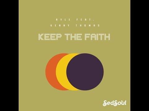 PROMO SNIPPET | Ryle feat. Kenny Thomas : Keep The Faith (Original Mix)