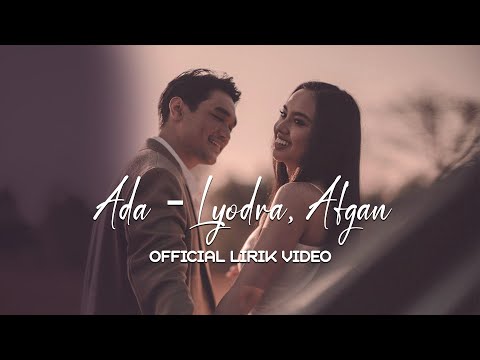 Lyodra, Afgan - Ada  | Official Lirik Video