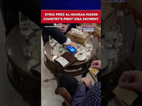Syria’s President Al-Sharaa Seen Using Visa Card After US Lifts Sanctions #shorts