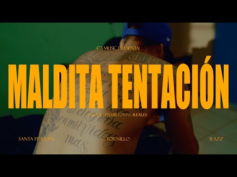 Santa Fe Klan, Tornillo, Razz - Maldita Tentación (Video Oficial)