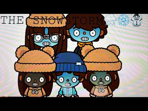 THE SNOWSTORM🌨❄️☃️||*WITH VOICE*|| Toca boca roleplay
