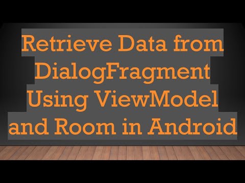 Retrieve Data from DialogFragment Using ViewModel and Room in Android
