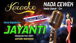 Download lagu Karaoke JAYANTI - Anton Wikwiw ( Nada Wanita ) mp3 Download lagu Karaoke JAYANTI - Anton Wikwiw ( Nada Wanita ) mp3