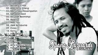 Download lagu IPANG LAZUARDI FULL ALBUM TANPA IKLAN mp3