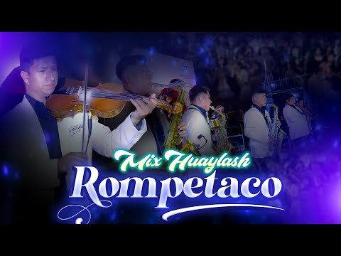 Mix Huaylash ROMPETACO - Super Brillantes del Ande