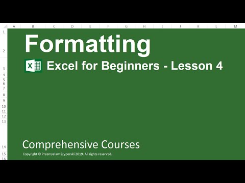 Formatting - Excel for Beginners - Lesson 4