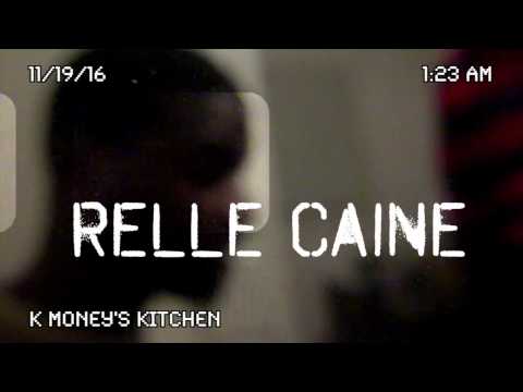 Relle Caine Freestyle In K Money's Kitchen