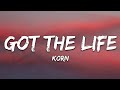 Korn Got The Life Lyrics