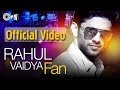 The Summer Party Anthem 2014 FAN Rahul Vaidya Feat Badshah