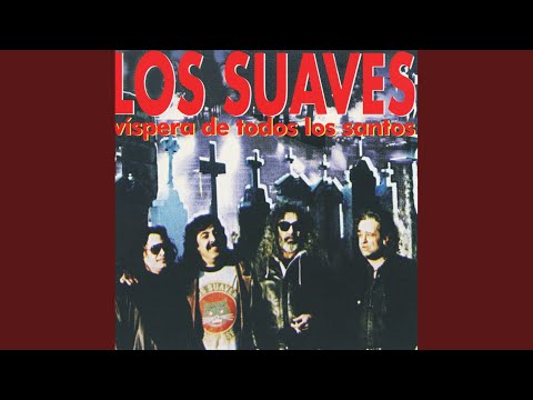 Dulces Noches De Luna Y Pateras - Los Suaves