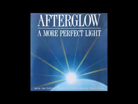 Afterglow - A More Perfect Light (Full Album)