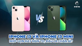 So sánh iPhone 13 và 13 mini