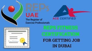 Which Reps Fitness Certification is valid in Dubai for personal trainer jobs