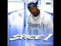Spice 1 - Everybody Wanna Go to Heaven