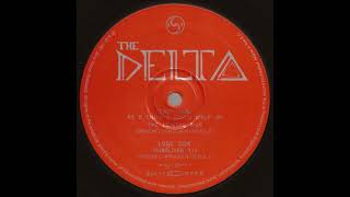 The Delta - As A Child I Could Walk On The Ceiling [BR037]