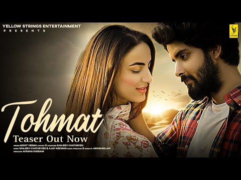 Tohmat Lyrics - Mohit Verma, Ajay Keswani & Sanjeev Chaturvedi