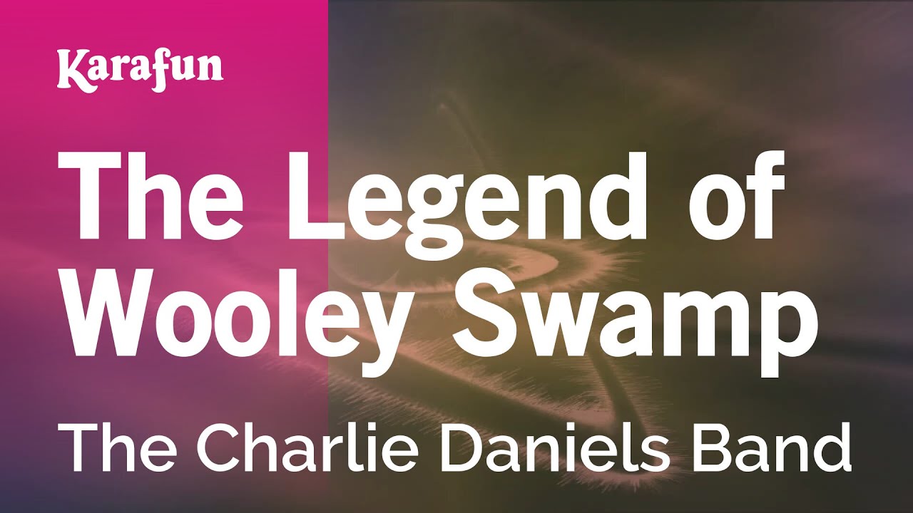 The Legend of Wooley Swamp - The Charlie Daniels Band | Karaoke Version | KaraFun