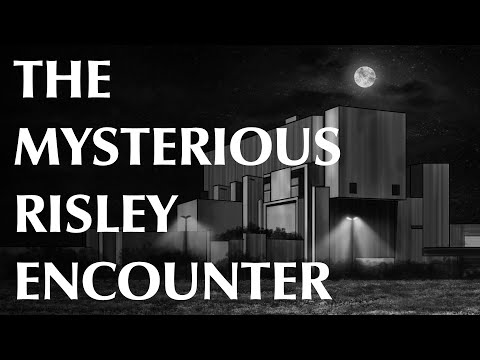 The Mysterious Risley Encounter