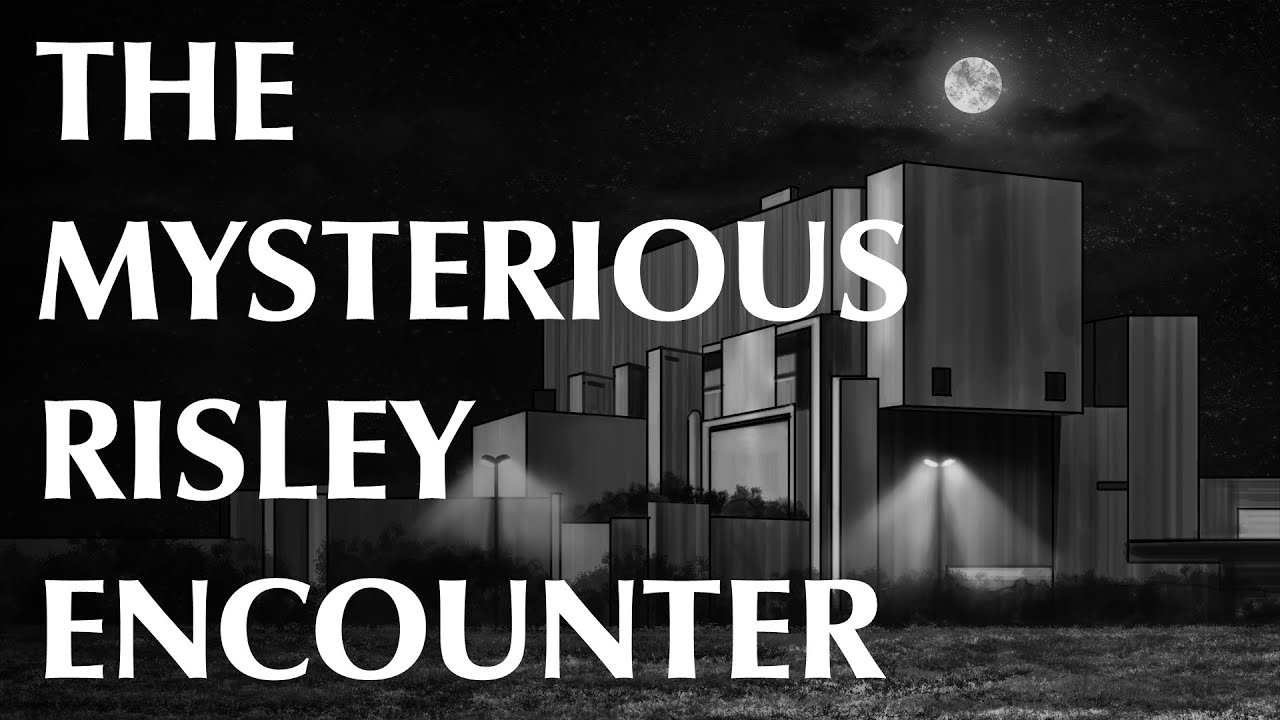 The Mysterious Risley Encounter