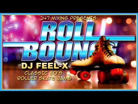 DJ Feel X – Roll Bounce | Classic Funk, Disco & R&B Party Mix