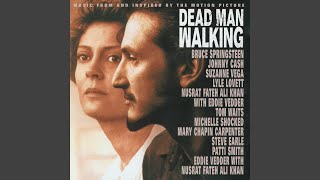 Dead Man Walking (A Dream Like This) (from &quot;Dead Man Walking&quot;)